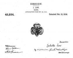 Juliette Gordon Low received U.S. design patent No. 45, 234 on February 10, 1914 for the trefoil, worn as a badge for the Girl Scouts. 