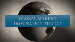 Earth with "Global Market Domination Threat" overlaid.