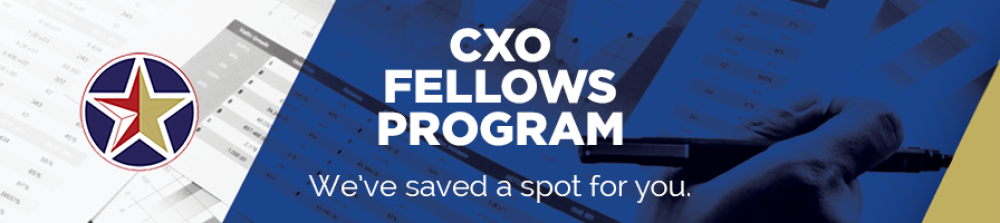 CXO Fellows Program Banner We've saved a spot for you