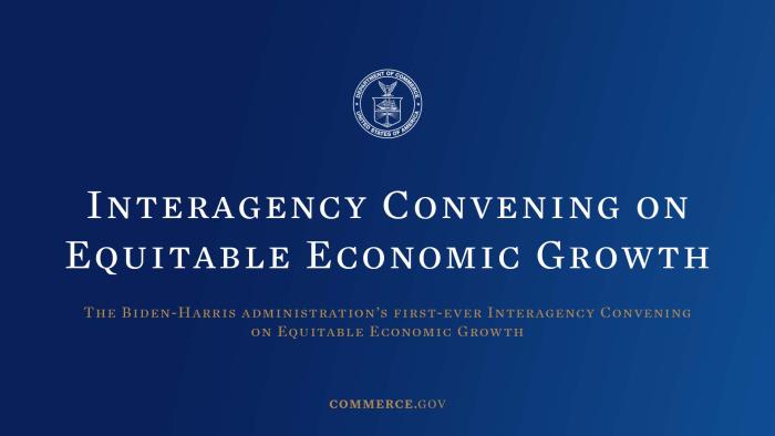 Interagency Convening on Equitable Economic Growth 