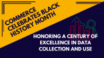 National Black History Month: Honoring a Century of Excellence in Data Collection and Use