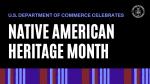 U.S. Department of Commerce Celebrates Native American Heritage Month